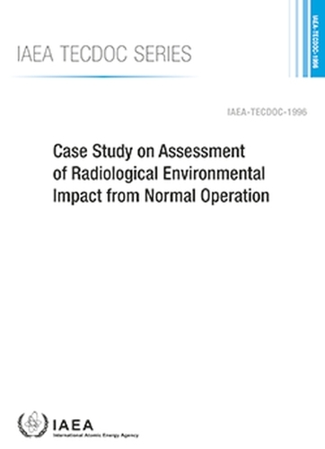 Бумажная книга «Case Study on Assessment of Radiological Environmental Impact from Normal Operation», автор МАГАТЭ - фото №1