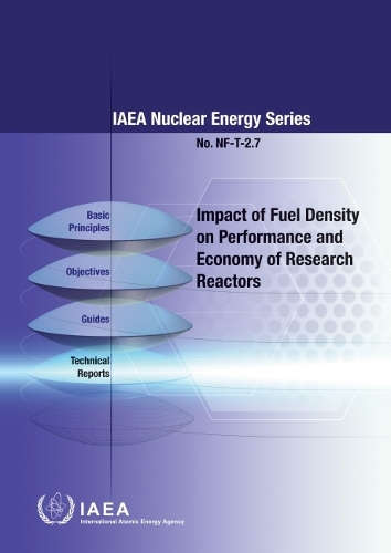 Бумажная книга «Impact of Fuel Density on Performance and Economy of Research Reactors», автор МАГАТЭ - фото №1