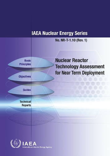 Бумажная книга «Nuclear Reactor Technology Assessment for Near Term Deployment», автор МАГАТЭ - фото №1