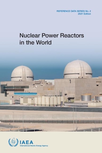 [object Object] «Nuclear Power Reactors in the World: 2021 Edition», автор МАГАТЭ - фото №1
