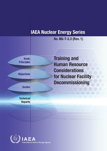 Паперова книга «Training and Human Resource Considerations for Nuclear Facility Decommissioning», автор МАГАТЕ - фото №1