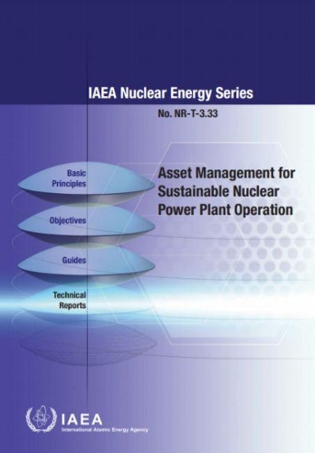 Бумажная книга «Asset Management for Sustainable Nuclear Power Plant Operation», автор МАГАТЭ - фото №1