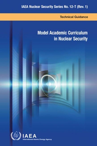 Бумажная книга «Model Academic Curriculum in Nuclear Security», автор МАГАТЭ - фото №1