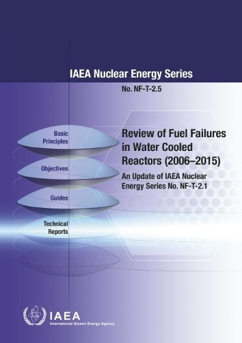 Бумажная книга «Review of Fuel Failures in Water Cooled Reactors 2006–2015 (Chinese Edition)», автор МАГАТЭ - фото №1