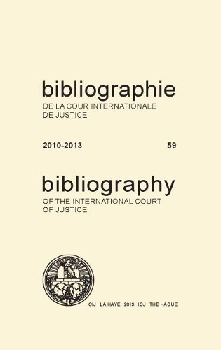 Паперова книга «Bibliography of the International Court of Justice», автор Міжнародний Суд ООН - фото №1