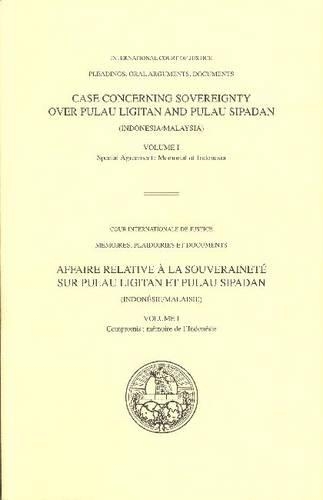 Бумажная книга «Case concerning sovereignty over Pulau Ligitan and Pulau Sipidan: (Indonesia/Malaysia)», автор Международный суд ООН - фото №1
