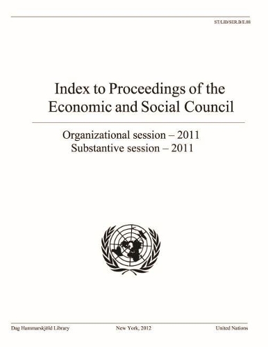 Бумажная книга «Index to the Proceedings of the Economic and Social Council 2011», автор ООН Организация Объединенных Наций - фото №1