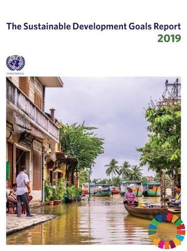 Паперова книга «The sustainable development goals report 2019», автор Організація Об'єднаних Націй: Департамент з економічних і соціальних питань - фото №1