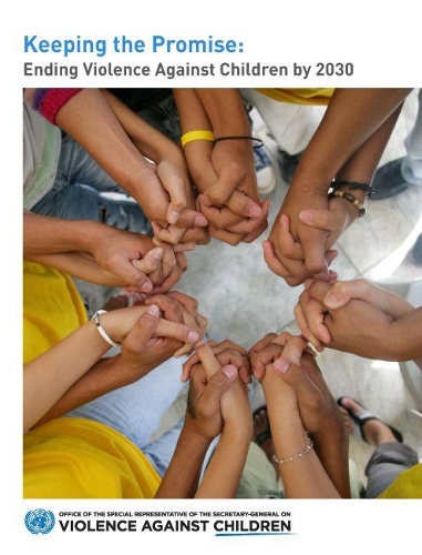 Бумажная книга «Keeping the promise: ending violence against children by 2030», автор Канцелярия Специального представителя Генерального секретаря по вопросу о насилии в отношении детей - фото №1