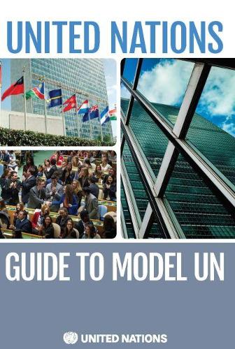Бумажная книга «United Nations guide to model UN», автор ООН Организация Объединенных Наций - фото №1