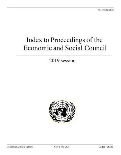 Бумажная книга «Index to proceedings of the Economic and Social Council: 2019 session», автор Библиотека им. Дага Хаммаршельда - фото №1
