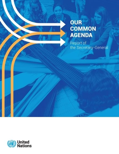 Бумажная книга «Our common agenda: report of the Secretary-General», автор ООН Организация Объединенных Наций - фото №1