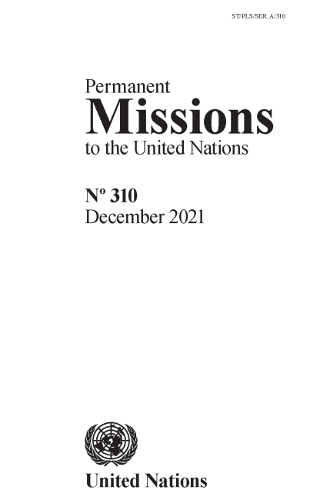 Бумажная книга «Permanent Missions to the United Nations, No. 310», автор ООН Организация Объединенных Наций - фото №1