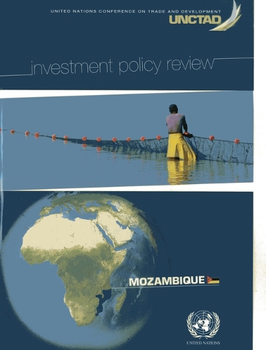 Бумажная книга «Investment Policy Review: Mozambique», автор ООН Организация Объединенных Наций - фото №1