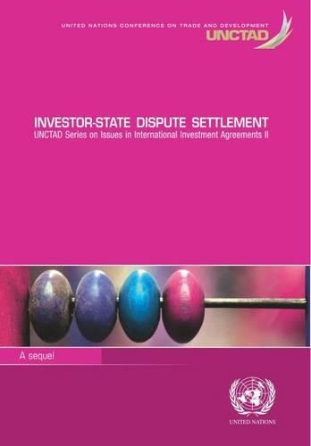 Бумажная книга «Investor-state dispute settlement», автор Конференция ООН по торговле и развитию - фото №1