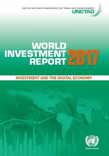 Бумажная книга «World investment report 2017: investment and the digital economy», автор Конференция ООН по торговле и развитию - фото №1