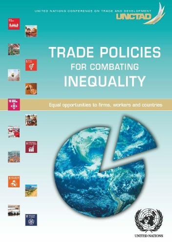 Бумажная книга «Trade policies for combating inequalities: equal opportunities to firms, workers and countries», автор Конференция ООН по торговле и развитию - фото №1