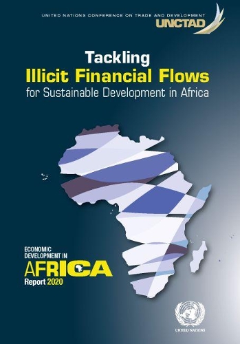 Бумажная книга «Economic report on Africa 2020: tackling illicit financial flows for sustainable development in Africa», автор Конференция ООН по торговле и развитию - фото №1