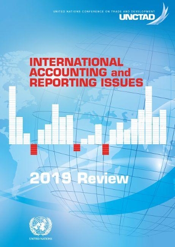 Бумажная книга «International accounting and reporting issues: 2019 review», автор Конференция ООН по торговле и развитию - фото №1