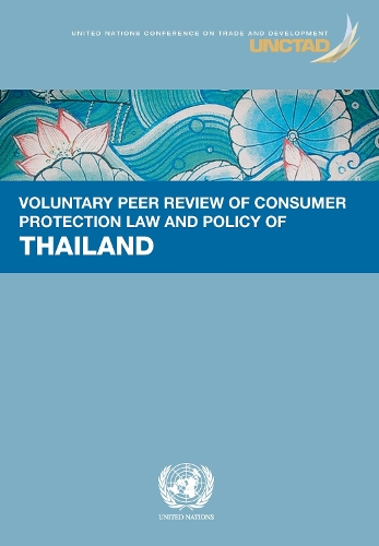 Бумажная книга «Voluntary peer review of competition law and policy: Thailand», автор Конференция ООН по торговле и развитию - фото №1