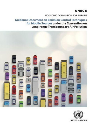 Паперова книга «Guidance document on emission control techniques for mobile sources under the convention on long-range transboundary air pollution», автор Європейська економічна комісія ООН - фото №1