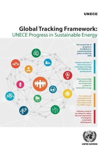 Паперова книга «Global tracking framework: UNECE progress in sustainable energy», автор Європейська економічна комісія ООН - фото №1
