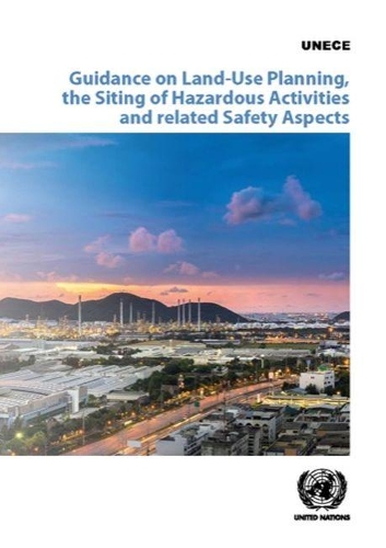 Паперова книга «Guidance on land-use planning, the siting of hazardous activities and related safety aspects», автор Європейська економічна комісія ООН - фото №1