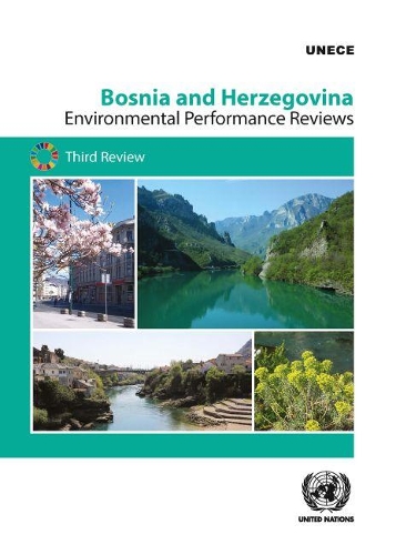 Паперова книга «Bosnia and Herzegovina: third review», автор Європейська економічна комісія ООН - фото №1