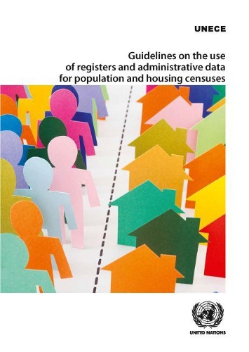 Бумажная книга «Guidelines on the use of registers and administrative data population and housing censuses», автор Европейская экономическая комиссия ООН - фото №1