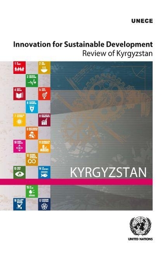 Паперова книга «Innovation for sustainable development: review of Kyrgyzstan», автор Європейська економічна комісія ООН - фото №1