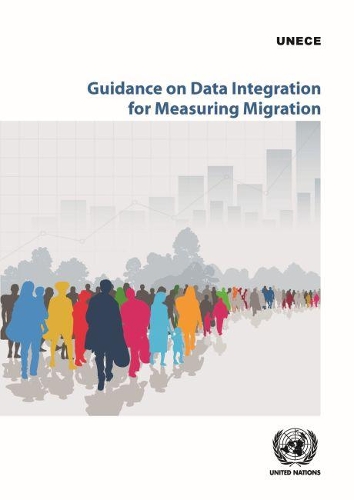 Бумажная книга «Guidance on data integration for measuring migration», автор Европейская экономическая комиссия ООН - фото №1