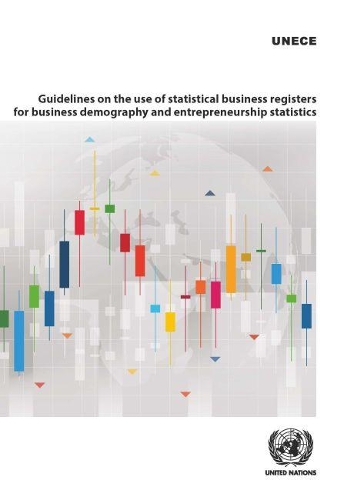 Бумажная книга «Guidelines on the use of statistical business registers for business demography and entrepreneurship statistics», автор Европейская экономическая комиссия ООН - фото №1