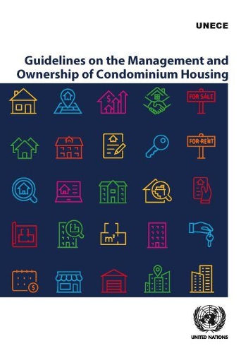Паперова книга «Guidelines on the management and ownership of condominium housing», автор Європейська економічна комісія ООН - фото №1