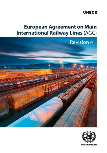 Бумажная книга «European agreement on main international railway lines (AGC): done at Geneva on 31 May 1985», автор Европейская экономическая комиссия ООН - фото №1