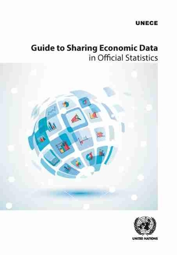 [object Object] «Guide to sharing economic data in official statistics», автор Європейська економічна комісія ООН - фото №1