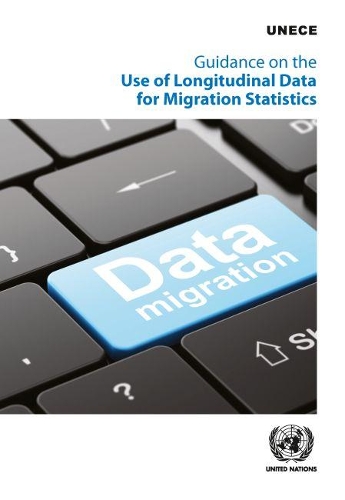 Бумажная книга «Guidance on the use of longitudinal data for migration statistics», автор Европейская экономическая комиссия ООН - фото №1