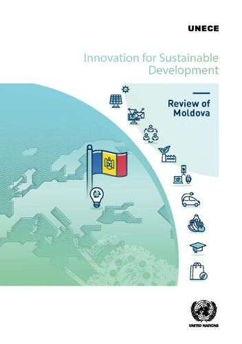 Паперова книга «Innovation for sustainable development: review of Moldova», автор Європейська економічна комісія ООН - фото №1