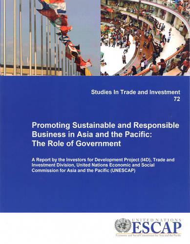 Paper book «Promoting sustainable and responsible business in Asia and the Pacific: the role of government», author Экономическая и социальная комиссия ООН для Азии и Тихого океана / Економічна і соціальна комісія ООН для Азії та Тихого океану /  - фото №1