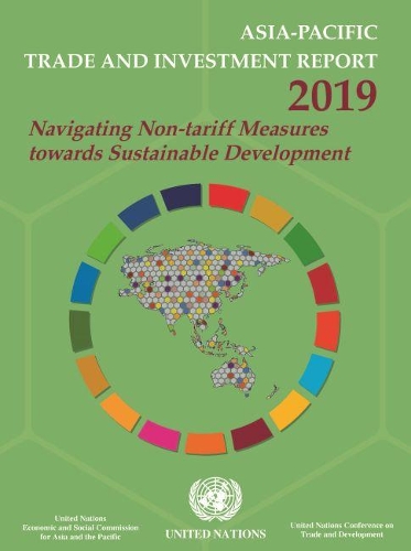 Бумажная книга «Asia-Pacific trade and investment report 2019: navigating non-tariff measures towards sustainable development», автор Экономическая и социальная комиссия ООН для Азии и Тихого океана - фото №1
