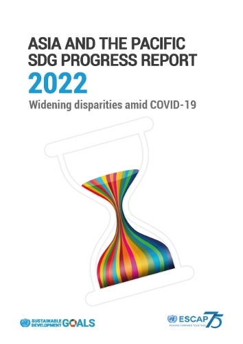 Паперова книга «Asia and the Pacific SDG progress report 2022: widening disparities amid COVID-19», автор Економічна і соціальна комісія ООН для Азії та Тихого океану - фото №1