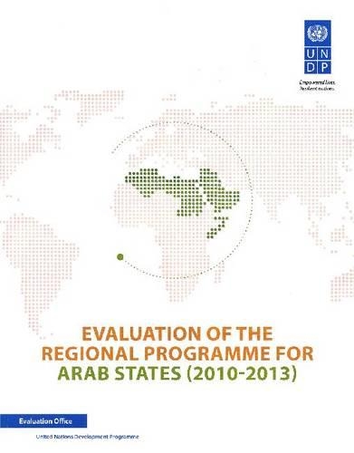 Паперова книга «Evaluation of the regional programme for Arab States (2010-2013)», автор Програма розвитку ООН - фото №1