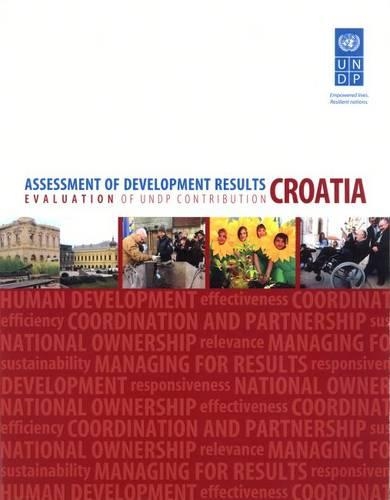 Паперова книга «Assessment of Development Results: Croatia», автор Програма розвитку ООН - фото №1