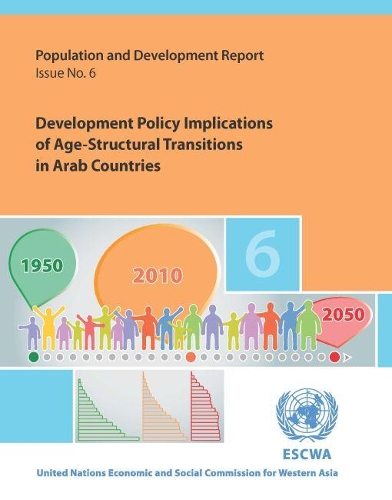 Паперова книга «Development policy implications of age-structural transitions in Arab countries», автор Департамент з економічних і соціальних питань ООН - фото №1