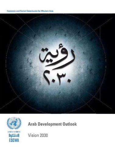 Паперова книга «Arab development outlook: vision 2030», автор Департамент з економічних і соціальних питань ООН - фото №1