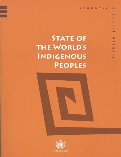 Бумажная книга «State of the World's Indigenous Peoples», автор ООН Организация Объединенных Наций - фото №1