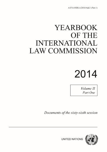 Бумажная книга «Yearbook of the International Law Commission 2014: Vol. 2: Part 1: Documents of the sixty-sixth session», автор Комиссия международного права ООН - фото №1