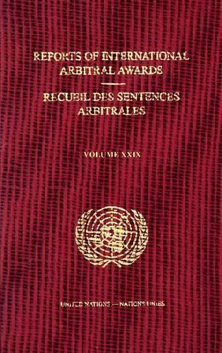 Бумажная книга «Reports of international arbitral awards: Vol. 29», автор ООН Организация Объединенных Наций - фото №1