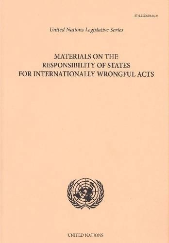 Паперова книга «Materials on the responsibility of states for internationally wrongful acts», автор Організація Об'єднаних Націй - фото №1