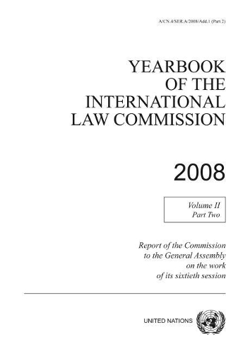 Паперова книга «Yearbook of the International Law Commission 2008: Vol. 2: Part 2», автор Комісія міжнародного права ООН - фото №1