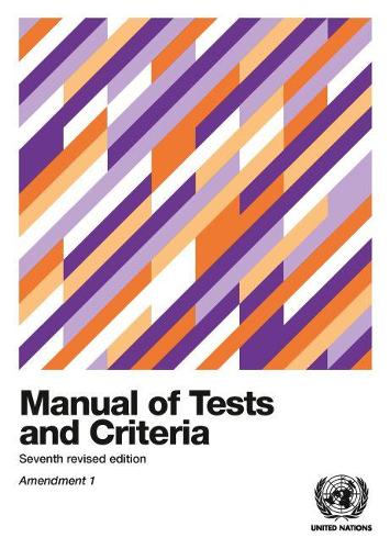 Паперова книга «Manual of tests and criteria: Amendment 1», автор Європейська економічна комісія ООН - фото №1